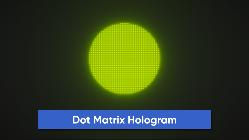 Dot Matrix Hologram