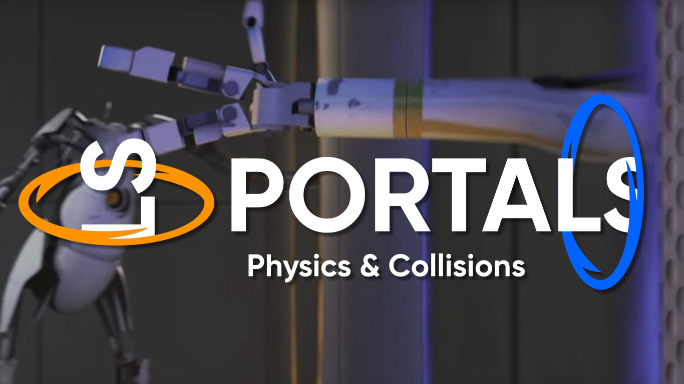 Portals | Part 4 - Portal Momentum