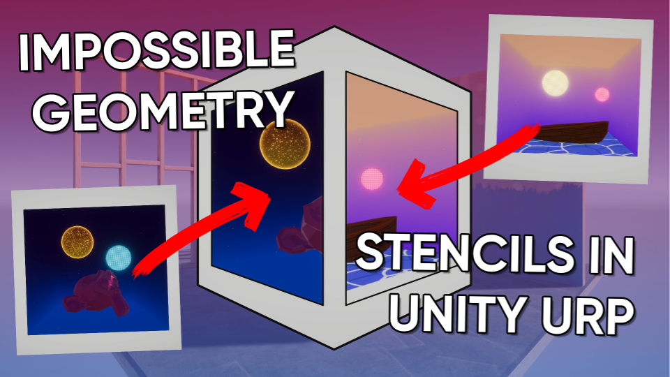 Impossible Geometry with Stencils in Unity URP